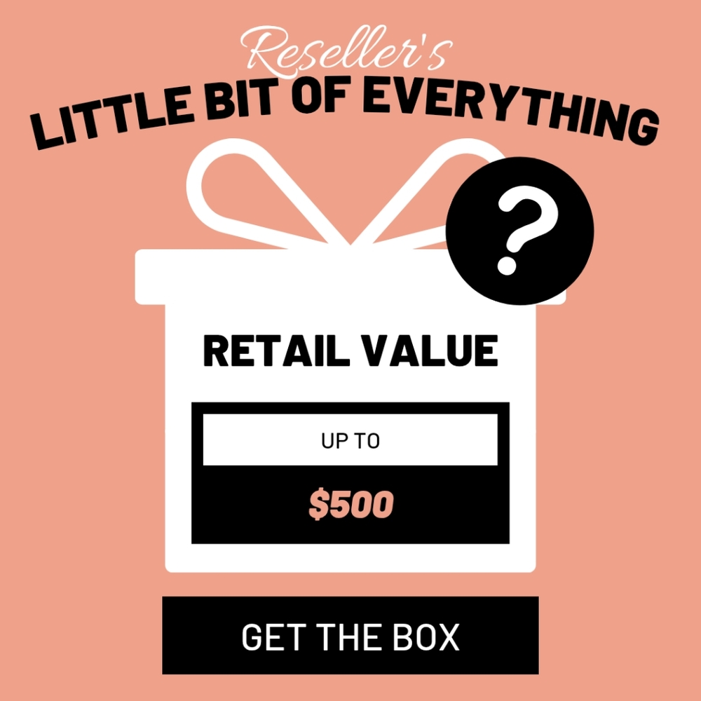 Reseller’s Little Bit of Everything Mystery Box – Retail Value Up to $500